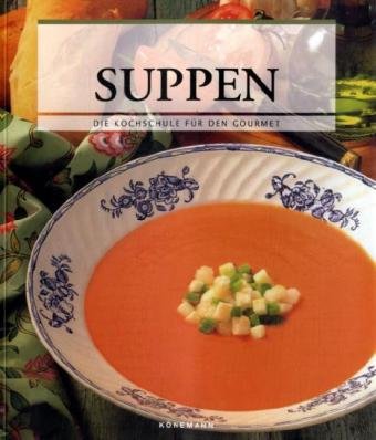 Suppen Cooking & Enjoying Books