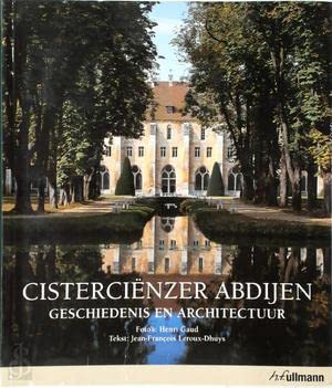 Cisterciënzer Abdijen. Geschiedenis en architectuur book