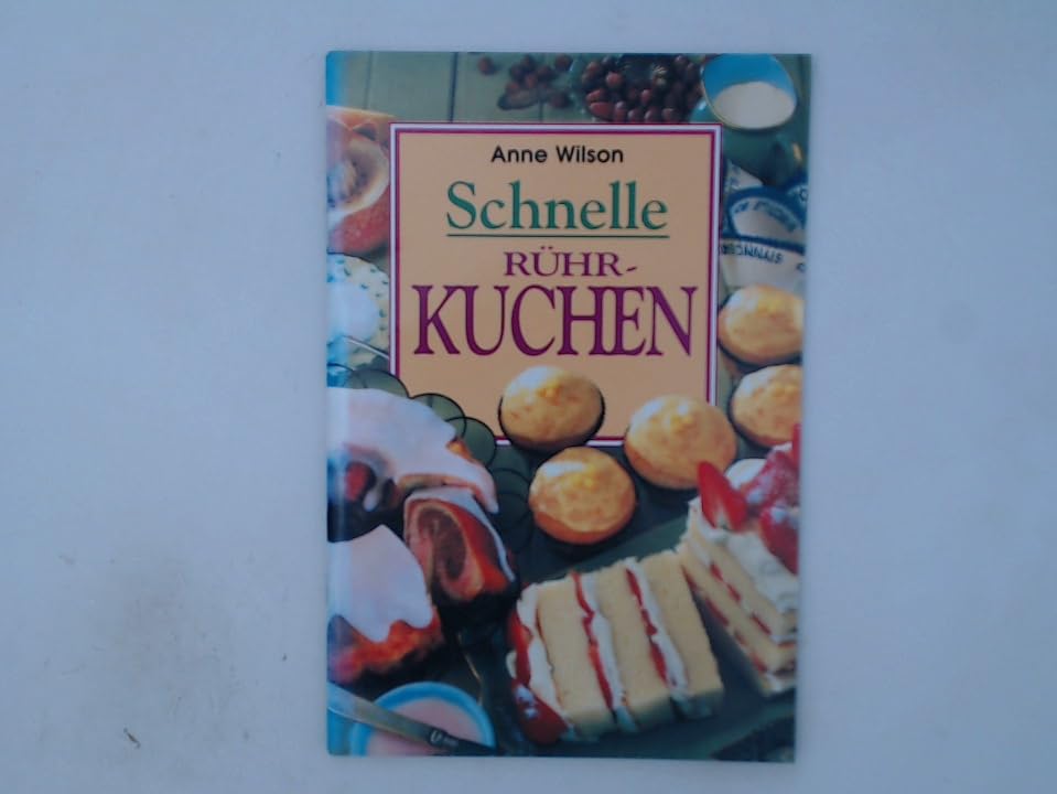 Schnelle Rührkuchen book