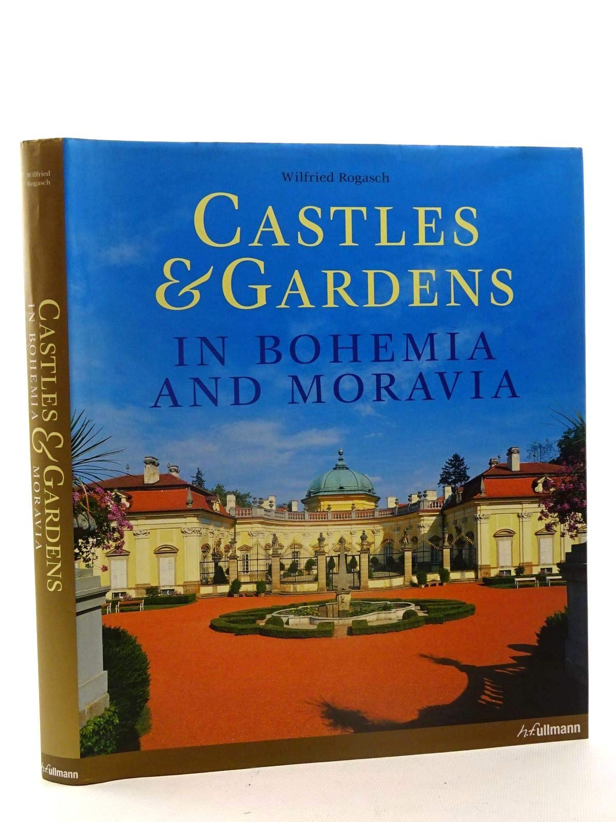 Castle & Gardens of Bohemia & Moravia Architecture