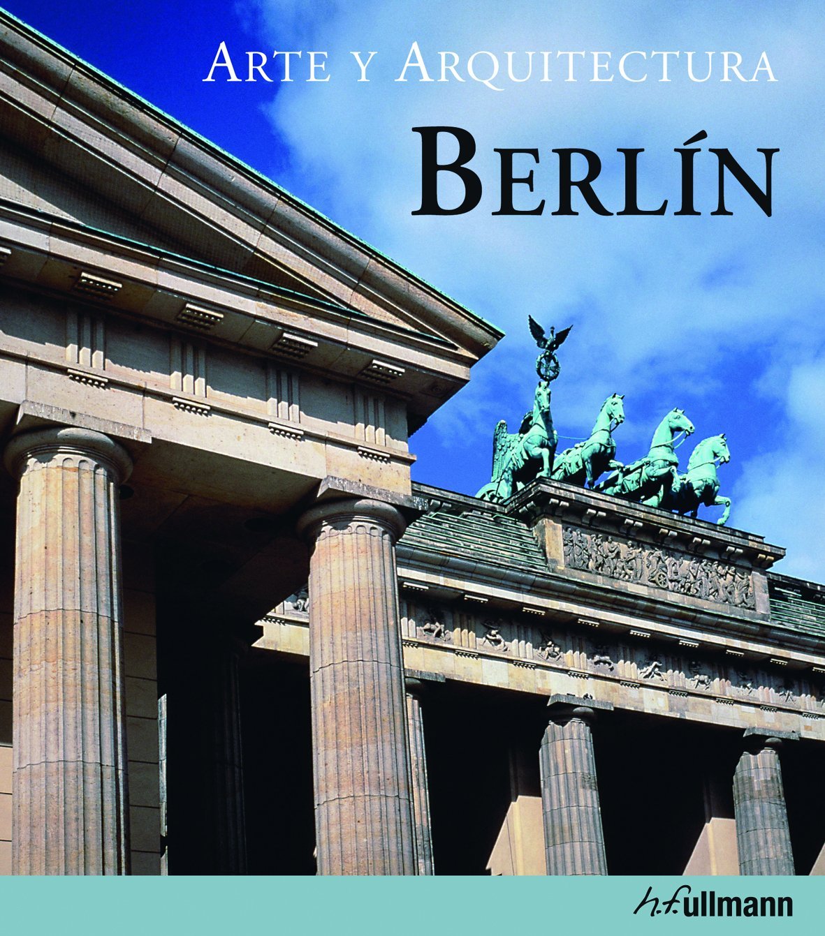 Berlín guia arte - arte y arquitectura Books