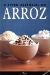 O Livro Essencial Do Arroz (Portuguese Edition) Murdoch Books book