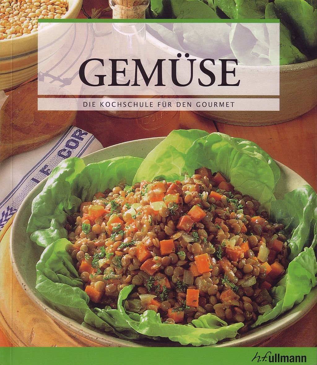 Gemüse (Die Kochschule für den Gourmet) Books