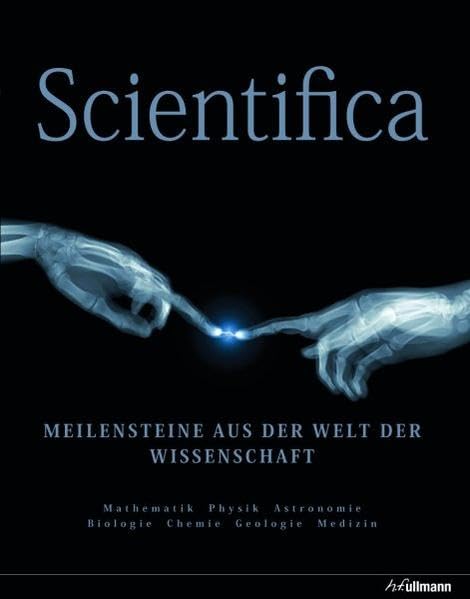 Scientifica: Meilensteine aus der Welt der Wissenschaft Geology & Geography