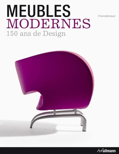 Meubles Modernes (Edition Trilingue Gb/F/Nl):150 Ans de Design book