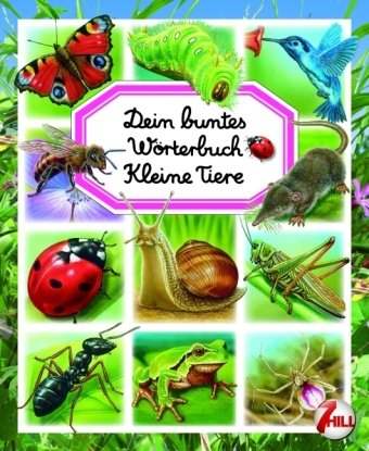 Dein buntes Wb. Kleine Tiere Books