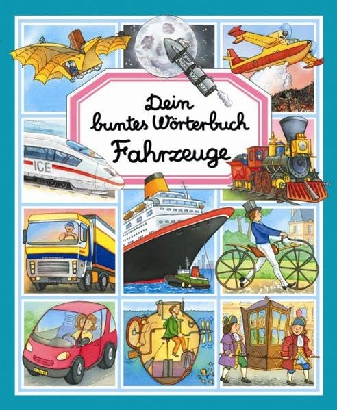 Dein buntes Wörterbuch Fahrzeuge Learning & Reference
