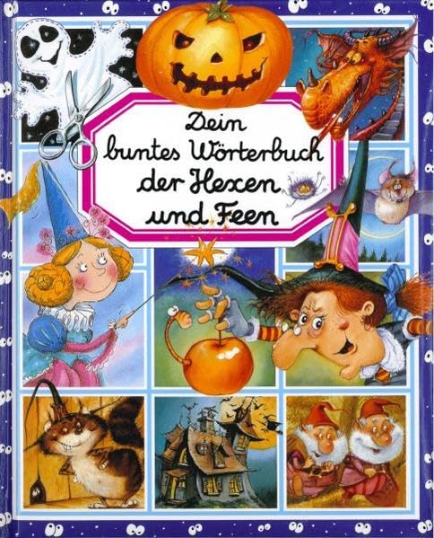 Dein buntes Wörterbuch der Hexen und Feen Non-fiction