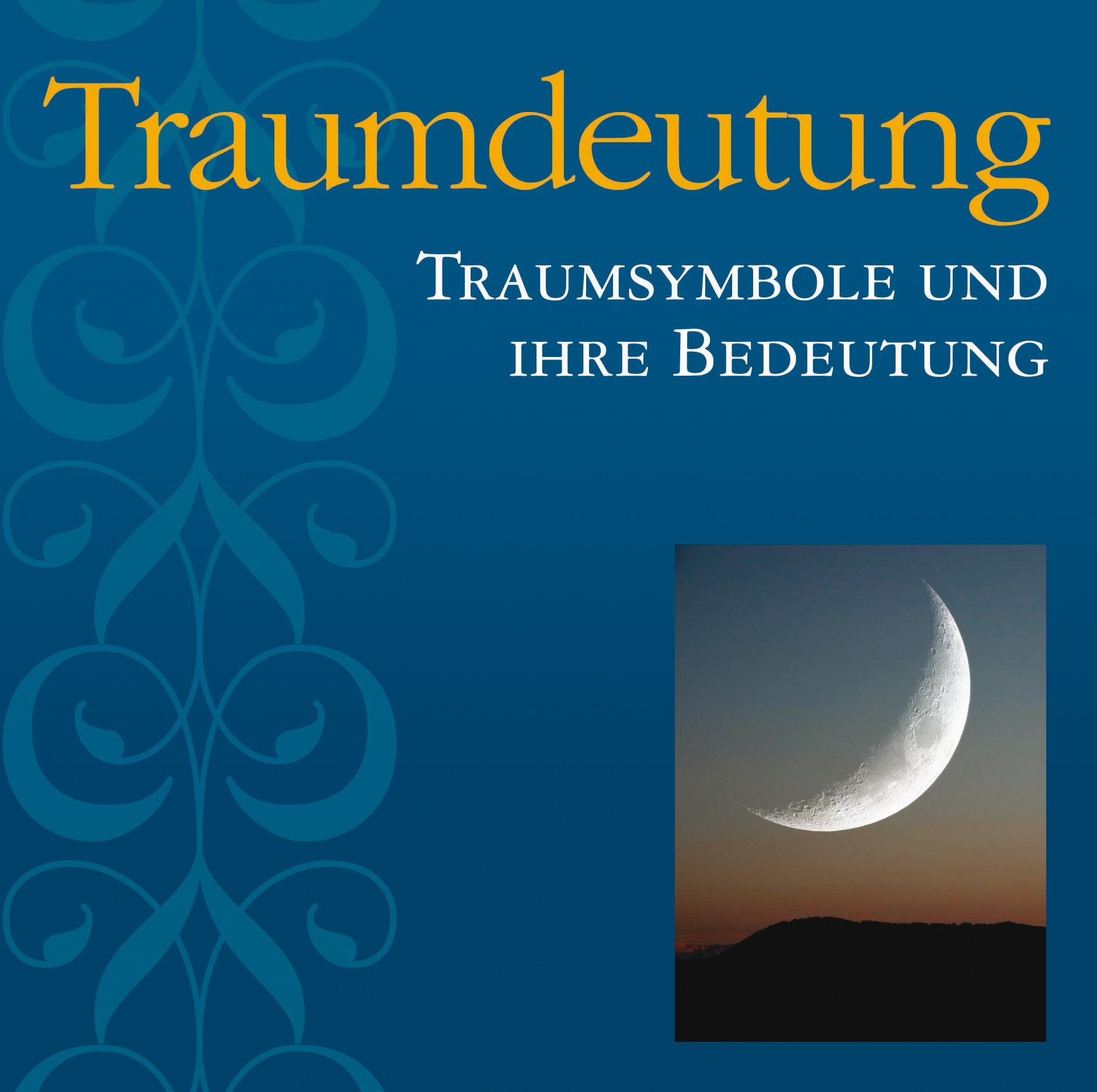 Fernostquadrate: Traumdeutung Religion & Esotericism