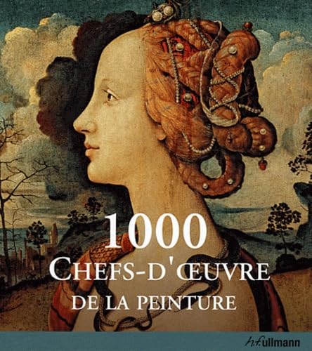 1000 chefs-d'oeuvre de la peinture book