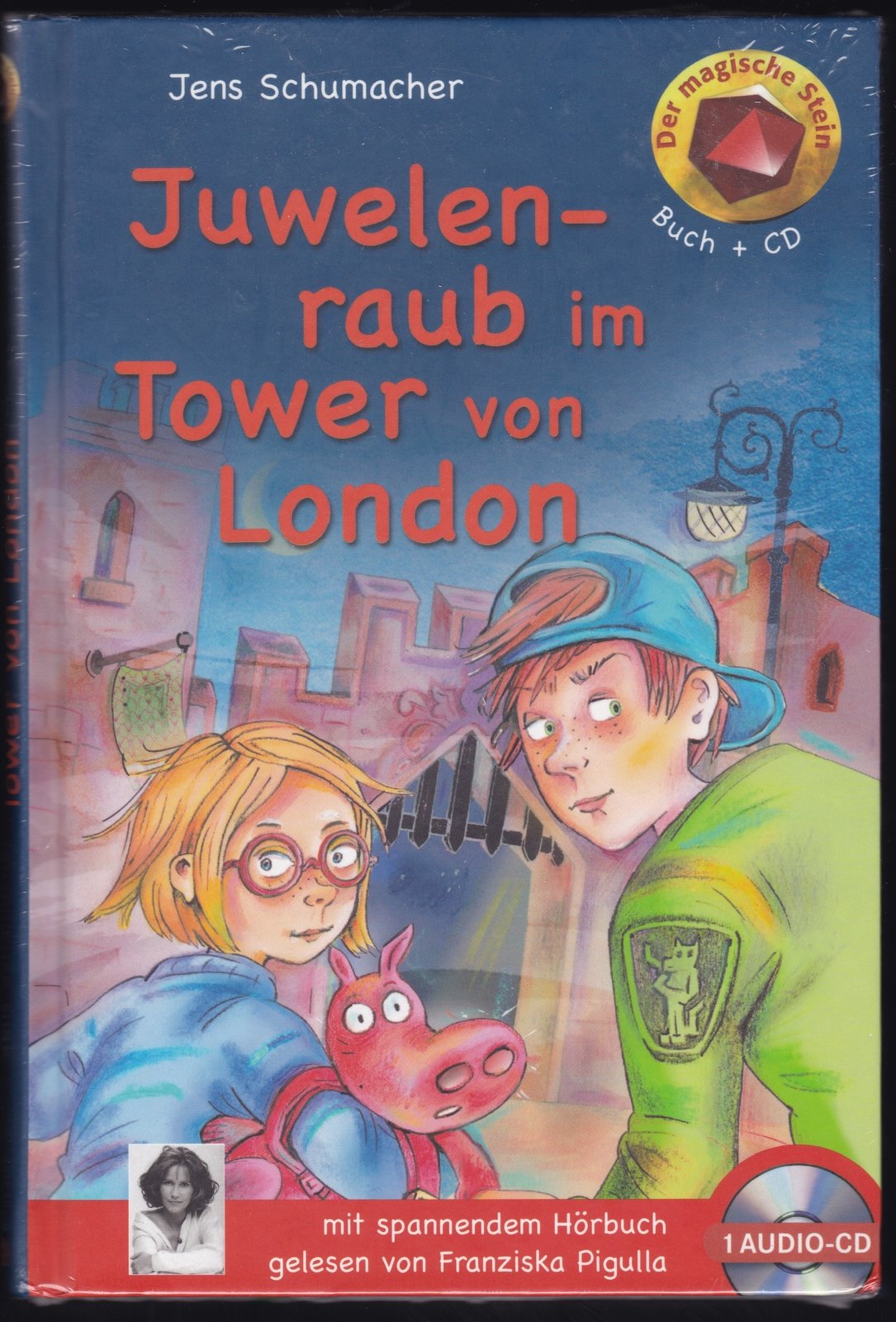 Juwelenraub im Tower von London (Der magische Stein) Books