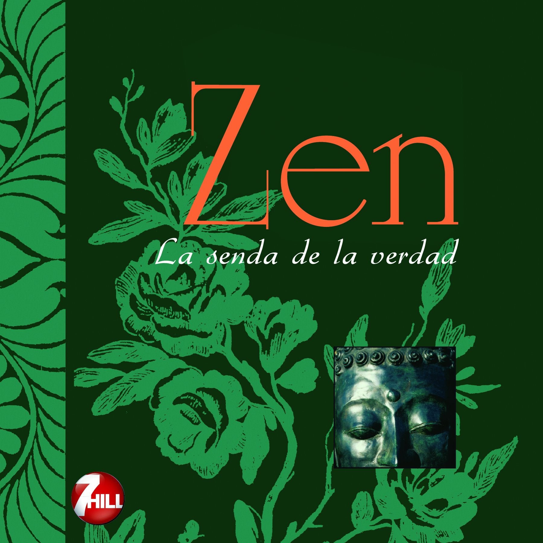 Zen - la senda de la verdad book