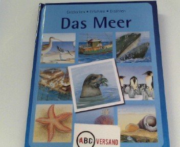Das Meer (Entdecken - Erfahren - Erzählen) Non-fiction
