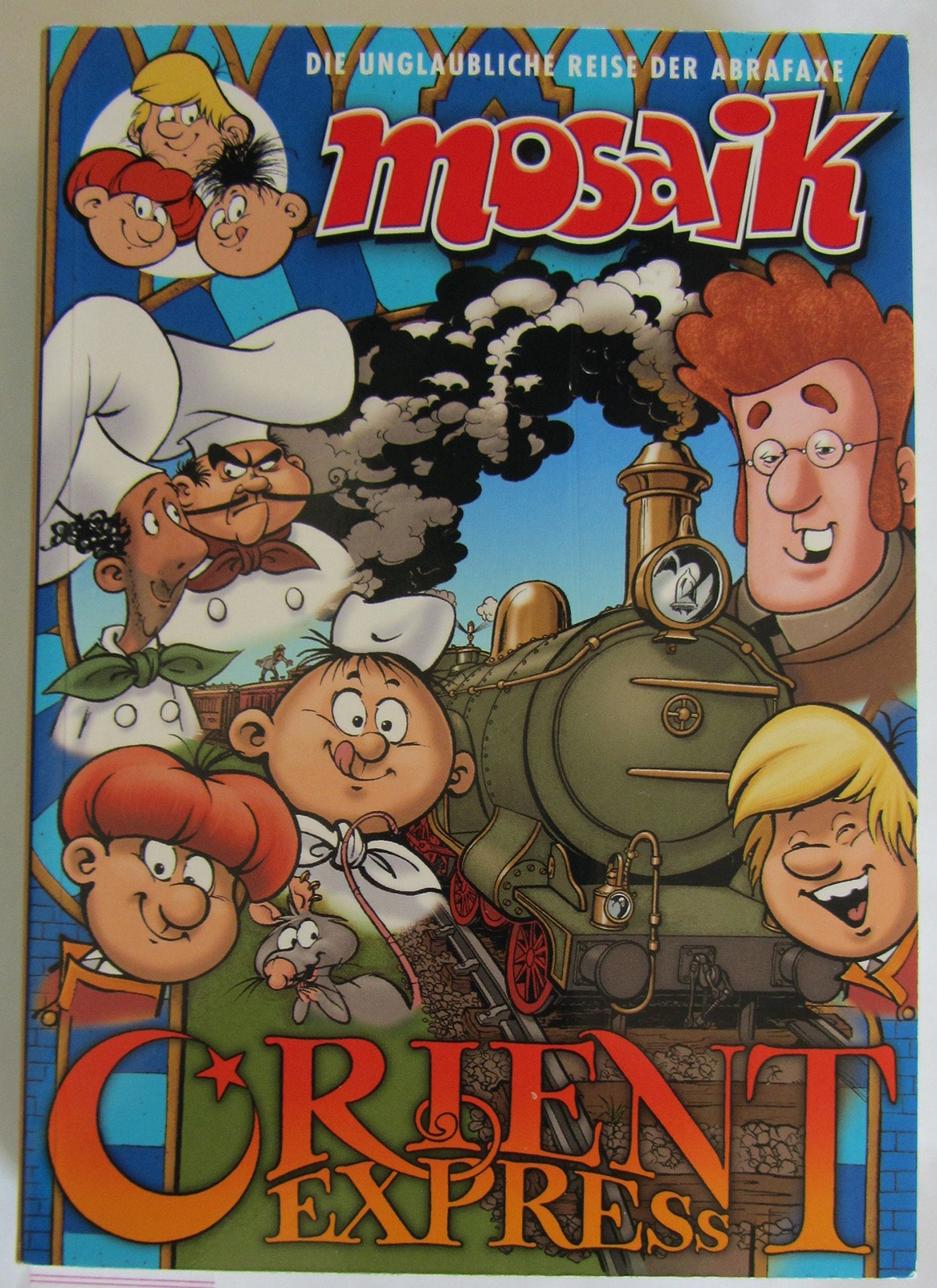 Mosaik Orientexpress Sammelband Abrafaxe Books