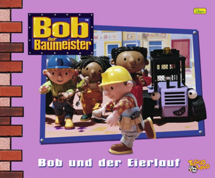 Bob der Baumeister, Geschichtenbuch, Bd. 16: Bob und der Eierlauf Children's books