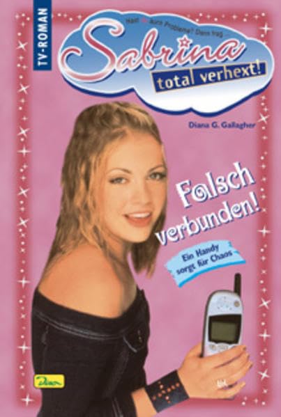 Sabrina, total verhext!, Bd. 19: Falsch verbunden Fiction