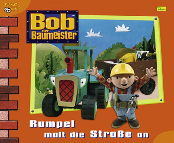 Bob der Baumeister, Geschichtenbuch, Bd. 18: Rumpel malt die Straße an Children's books