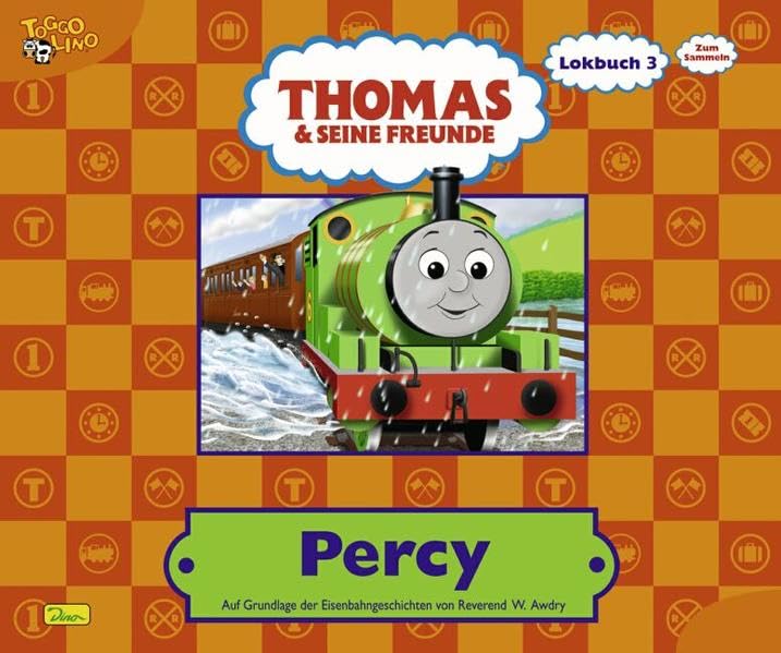 Thomas und seine Freunde, Lokbuch, Bd. 3: Percy Novels & Short Stories