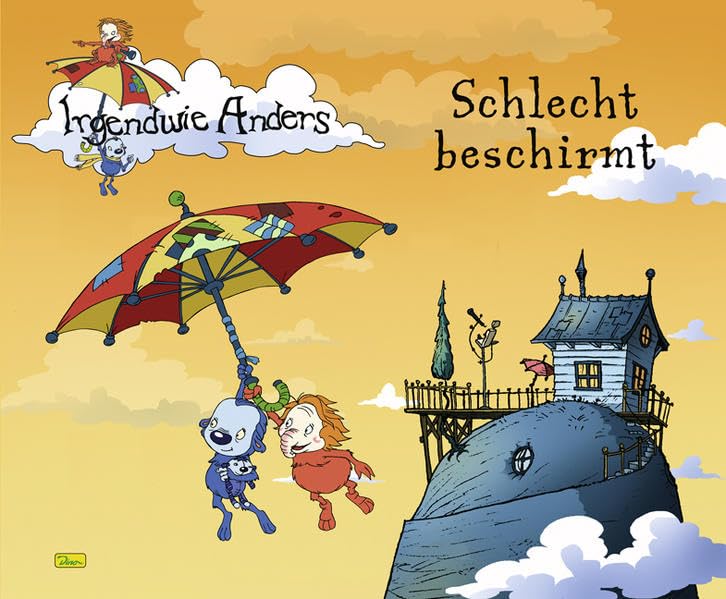 Irgendwie anders - Geschichtenbuch, Band 1: Schlecht beschirmt Books