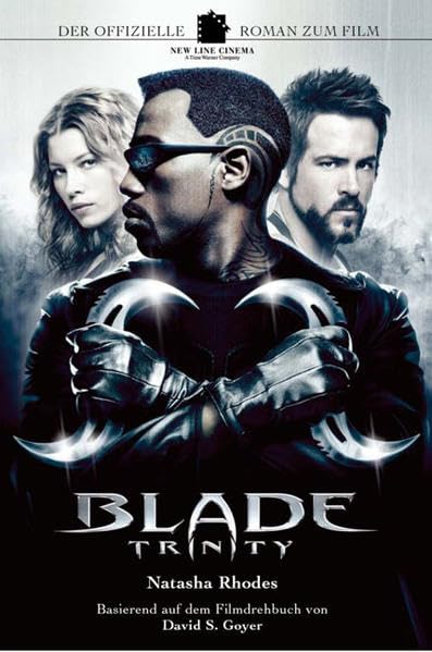 Blade Trinity - Der offizielle Roman zum Film: Band 1. Trinity Contemporary literature