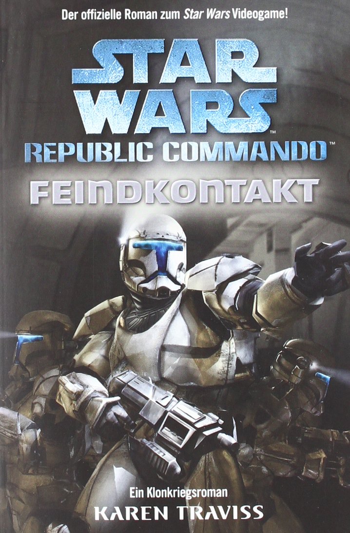 Star Wars Republic Commando 01 - Feindkontakt Contemporary literature