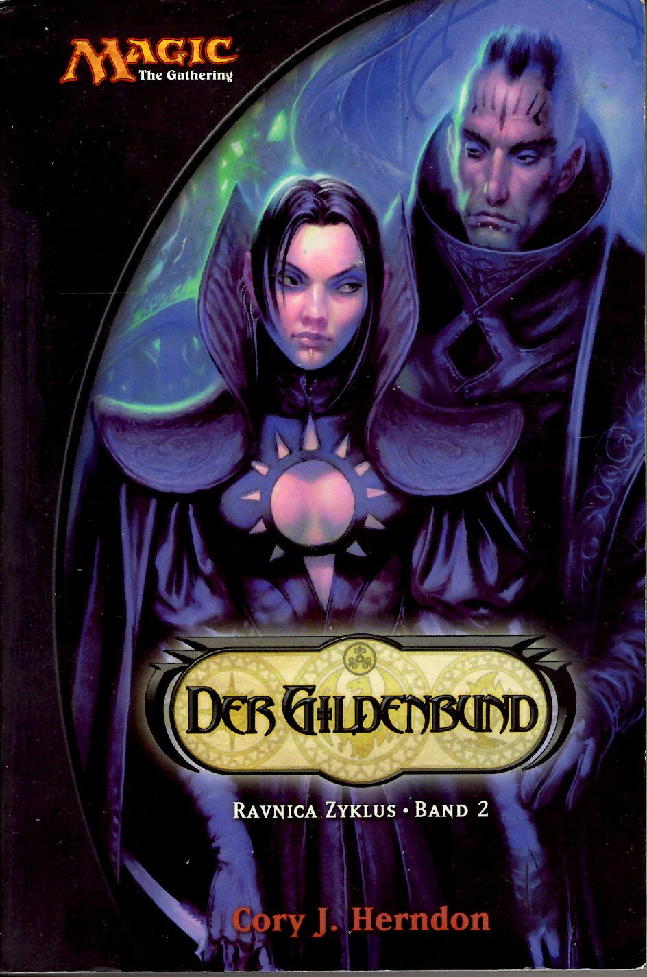 Magic: The Gathering Ravnica Zyklus: Der Gildenbund Contemporary literature