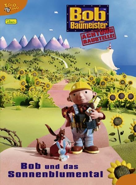 Bob der Baumeister, Band 1 : Bob und das Sonnenblumental Children's books