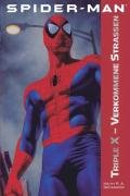 Spider-Man 01. Triple X - Verkommene Strassen: Band 1. Triple X - Die Todesdroge Contemporary literature
