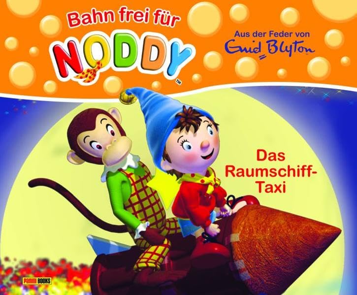 Noddy Geschichtenbuch, Bd. 2: Das Raumschifftaxi Children's books