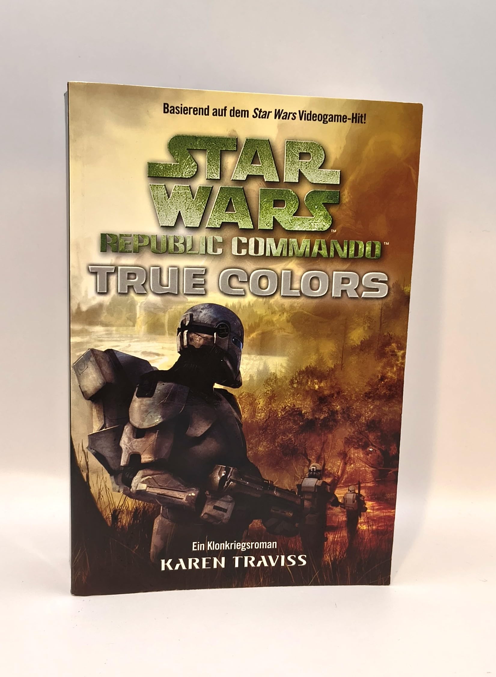 Star Wars Republic Commando 03 - True Colors Contemporary literature