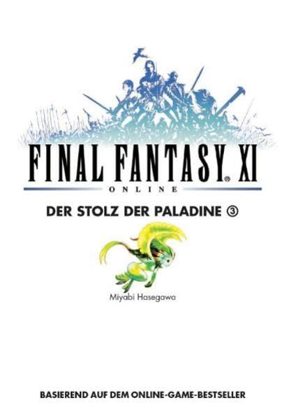 Final Fantasy XI: Der Stolz der Paladine 3 Contemporary literature