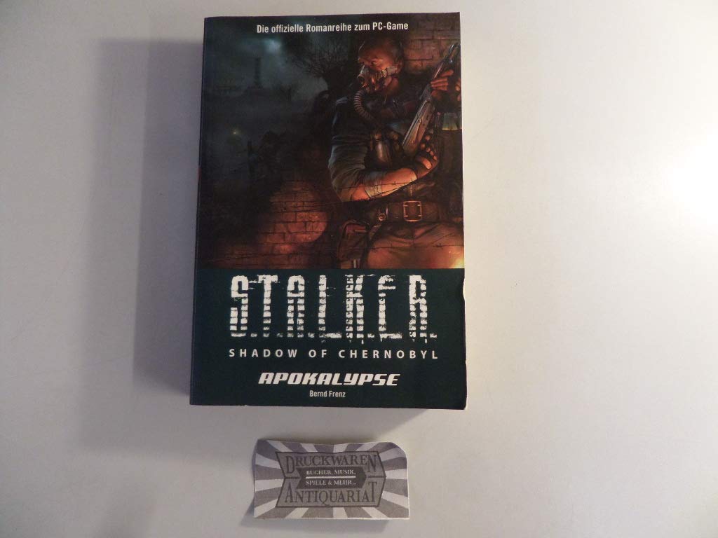 S.T.A.L.K.E.R. Shadow of Chernobyl, Bd. 3: Apokalypse Horror & Mystery