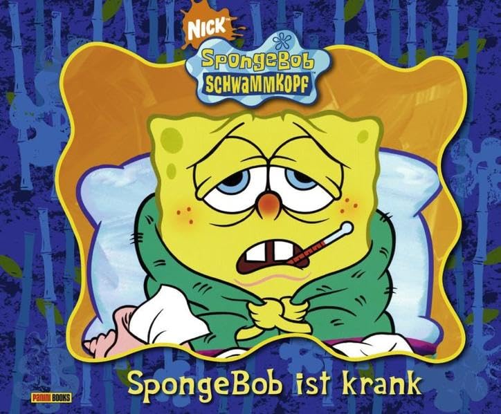 SpongeBob Schwammkopf, Geschichtenbuch, Bd. 6: SpongeBob ist krank Cartoons