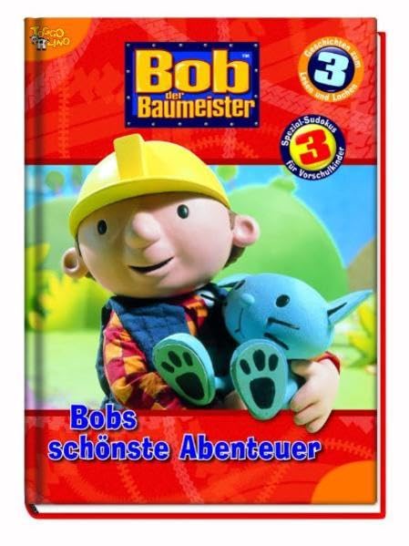 Bob der Baumeister: Bobs schönste Abenteuer Children's books