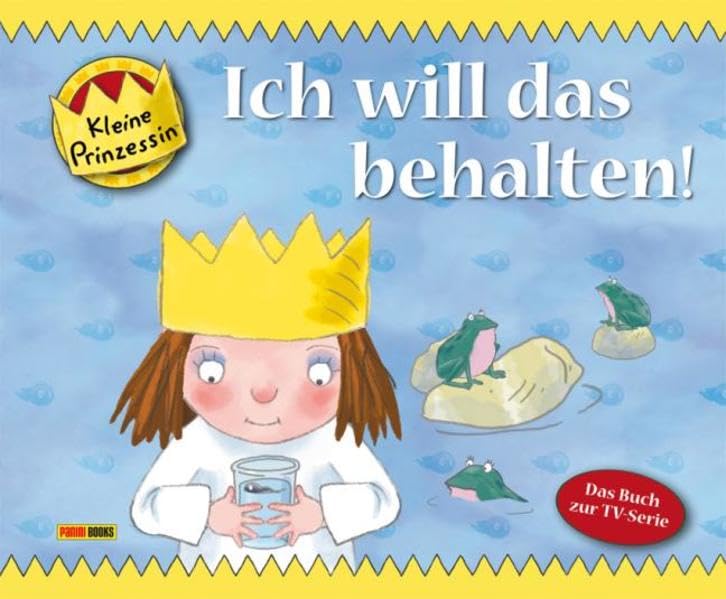 Kleine Prinzessin Geschichtenbuch: Bd. 1: Ich will das behalten! Children's books