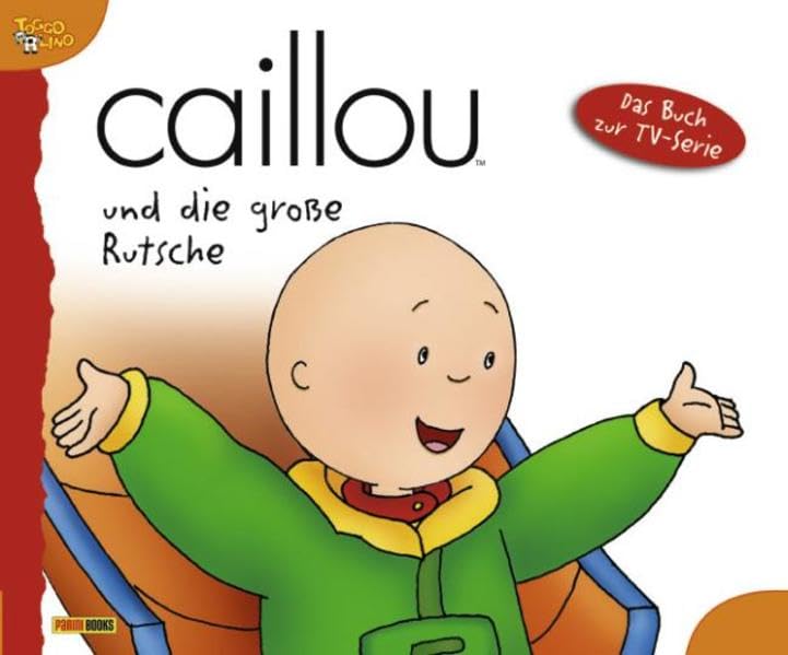 Caillou und die große Rutsche. Geschichtenbuch 05 Novels & Short Stories