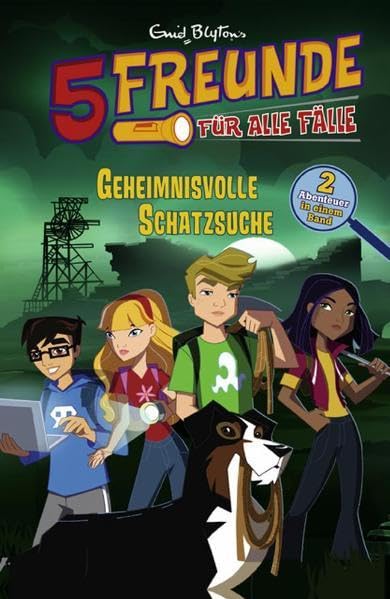 Fünf Freunde für alle Fälle: Band 2: Geheimnisvolle Schatzsuche Novels & Short Stories