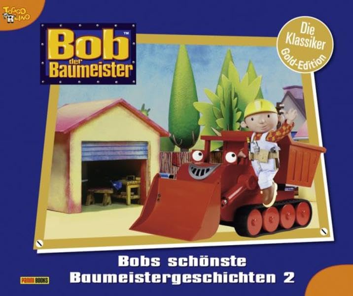 Bob der Baumeister, Bob Classics: Bd. 2: Bobs schönste Baumeistergeschichten (Doppelband) Children's books