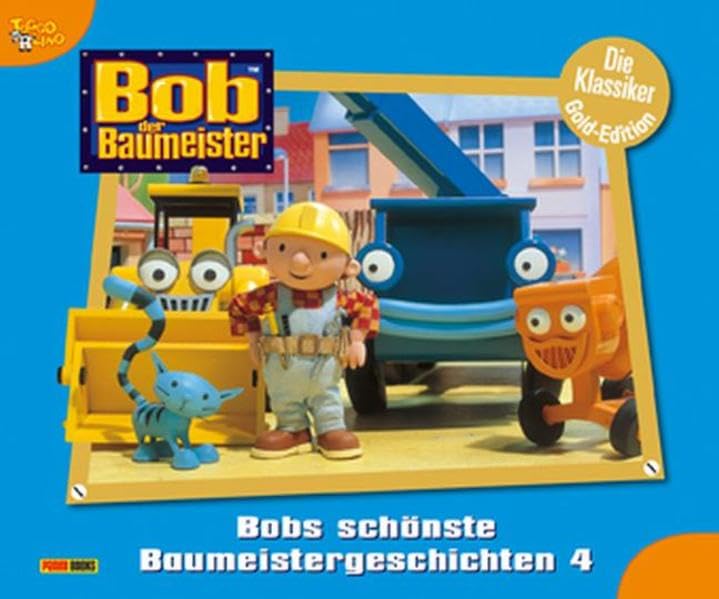 Bob der Baumeister Classics, Band 4: Bobs schönste Baumeistergeschichten Children's books