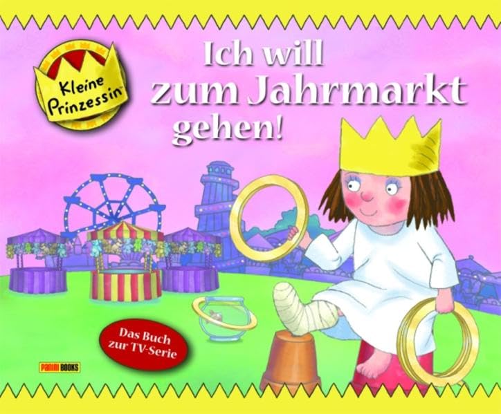 Kleine Prinzessin Geschichtenbuch, Band 8: Ich will zum Jahrmarkt gehen Children's books