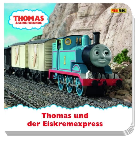 Thomas und seine Freunde Pappbilderbuch 1: Thomas und der Eiskremexpress Children's books
