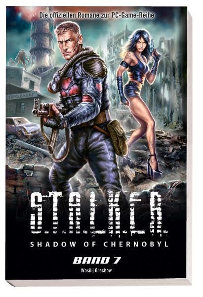 Stalker, Shadow of Chernobyl, Band 7: Im Kreuzfeuer Contemporary literature