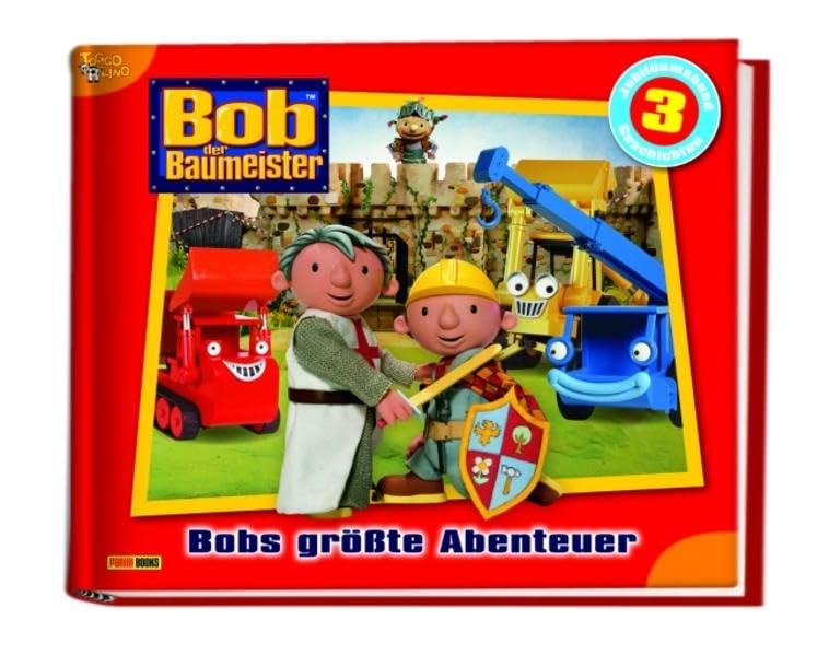 Bob der Baumeister Geschichtenbuch: Bd. 50: Bobs größte Abenteuer Novels & Short Stories