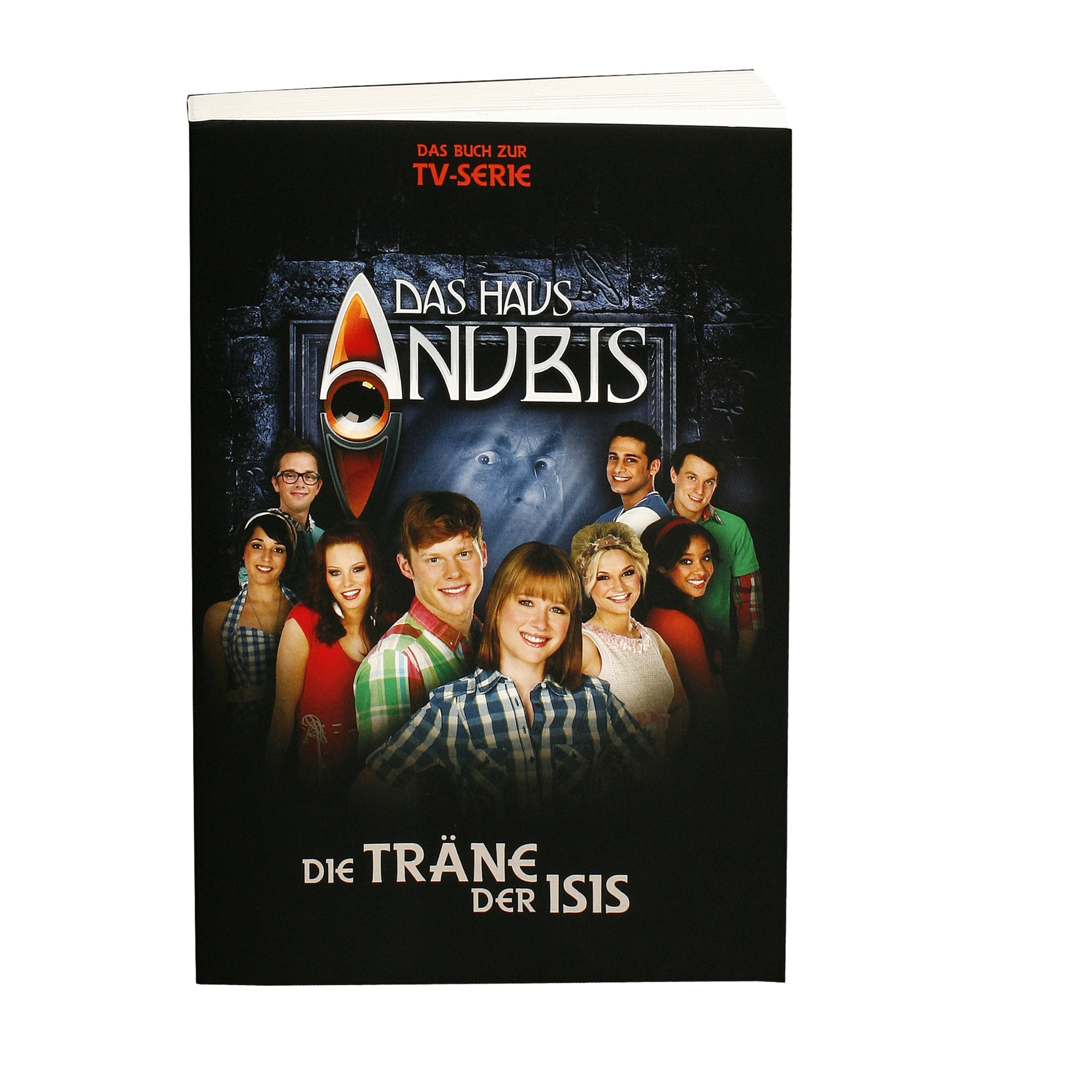 Das Haus Anubis, Bd.6: Die Träne der Isis Novels & Short Stories