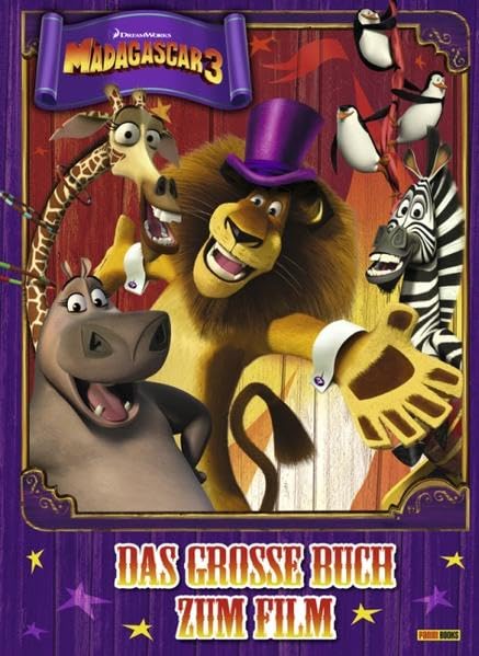 Madagascar 3: Flucht durch Europa (Filmfanband): Das große Buch zum Film Film, Art & Culture