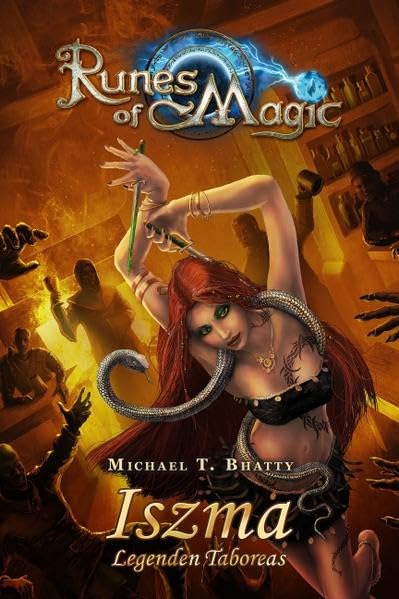Runes of Magic, Bd. 3: Iszma, Legenden Taboreas Contemporary literature