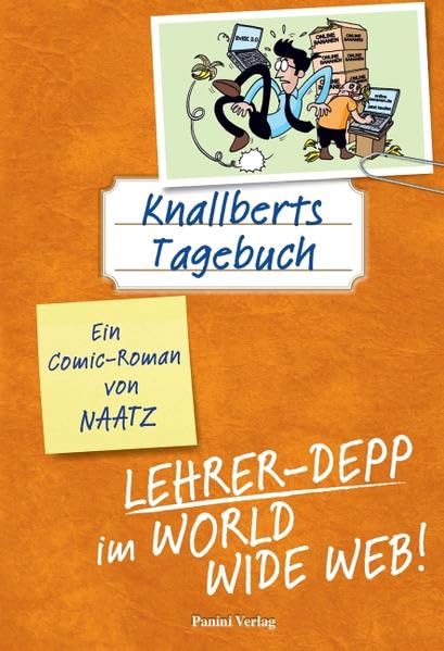 Knallberts Tagebuch 04. Lehrer-Depp im World Wide Web Manga