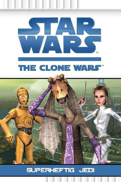 Star Wars The Clone Wars, Bd. 3: Superheftig Jedi Manga