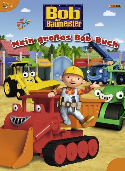 Bob der Baumeister: Mein großes Bob-Buch Novels & Short Stories