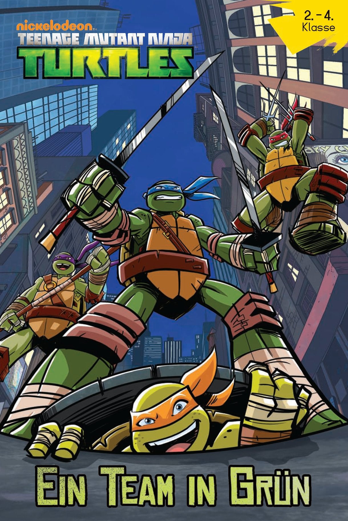 Teenage Mutant Ninja Turtles: Bd. 1: Ein Team in Grün Novels & Short Stories